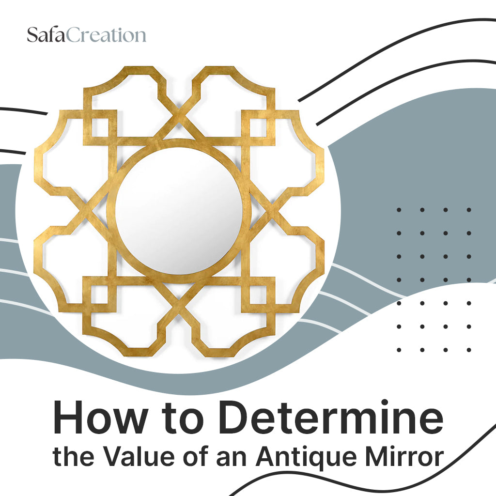 How to Determine the Value of an Antique Mirror